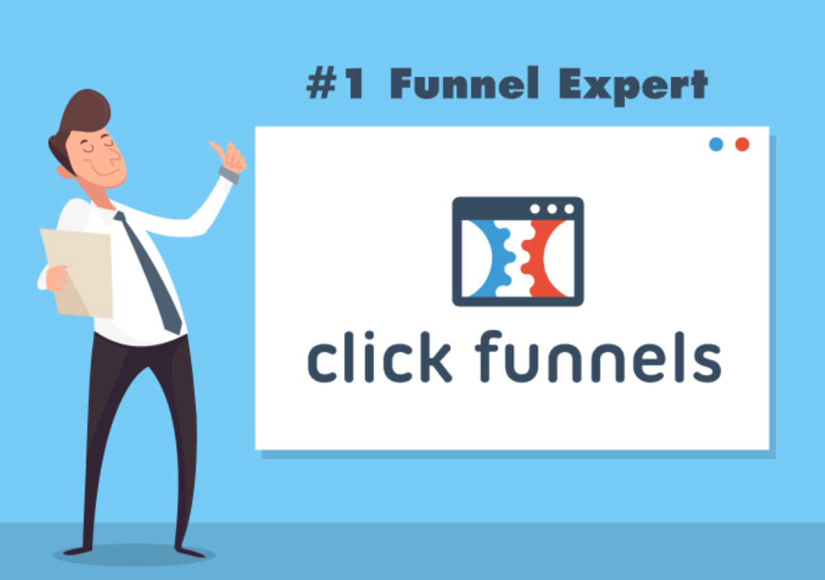 Why Do All Marketers Need ClickFunnels?